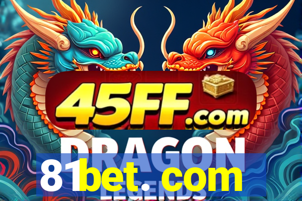 81bet. com